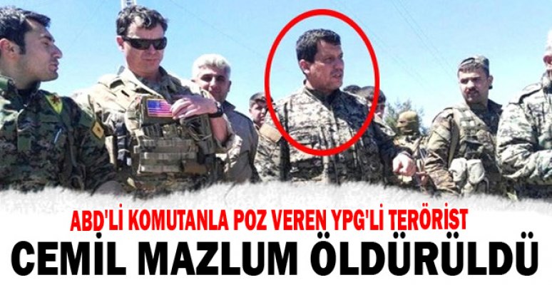 ABD'li komutanla poz veren YPG'li terörist öldürüldü ABD'li komutanla poz veren YPG'li terörist öldürüldü