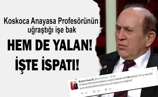Kuzu'nun "Atatürk 1 oyla kazandı" yalanı