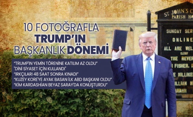 10 fotoğrafla Trump’ın başkanlık dönemi 1