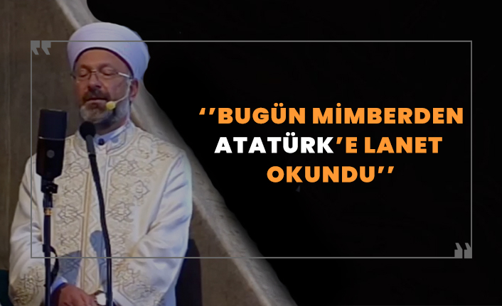 İlahiyatçı Cemil Kılıç: Bugün minberden Atatürk'e lanet okundu