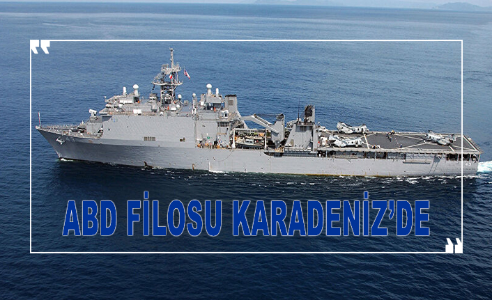 ABD filosu Karadeniz'de