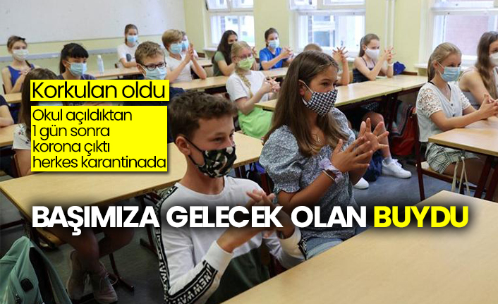 Korkulan oldu: Okul açıldıktan 1 gün sonra korona çıktı, herkes karantinada