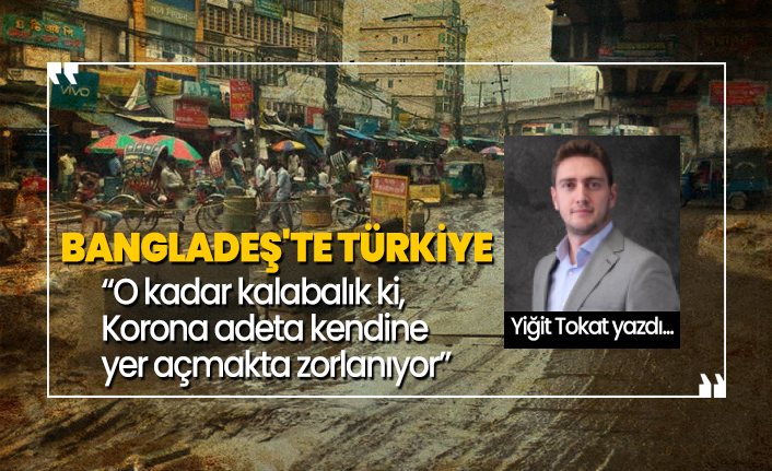 Bangladeş'te Türkiye