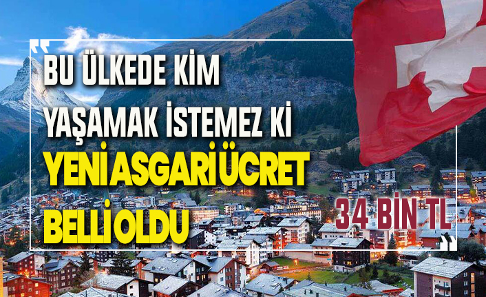 İsviçre'de yeni asgari ücret kabul edildi! TL karşılığına inanamayacaksınız