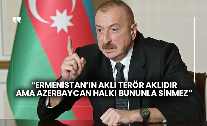 İlham Aliyev Habertürk'te açıkladı: “Ermenistan’ın aklı terör aklıdır ama Azerbaycan halkı bununla sinmez”