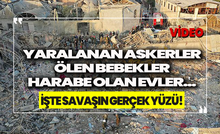 Savaşın gerçek yüzü! Azerbaycan'da bombalanan sokaklar ve kaybolan hayatlar...