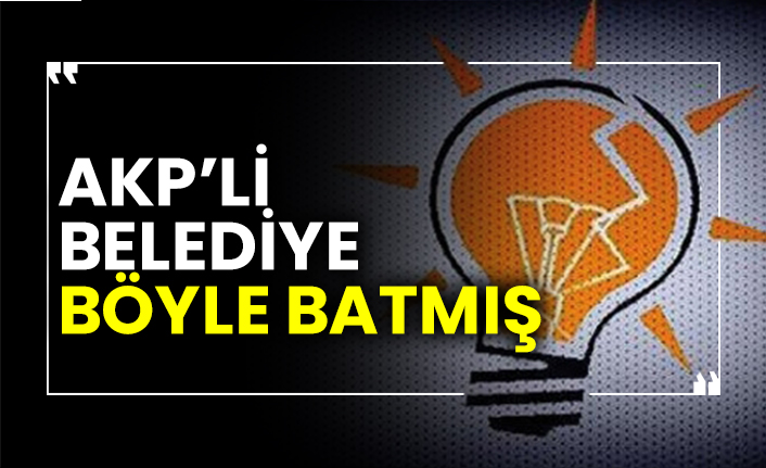 AKP’li Bursa Belediyesi böyle batmış