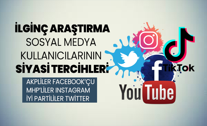 İlginç araştırma 'Sosyal medya kullanıcılarının siyasi tercihleri'