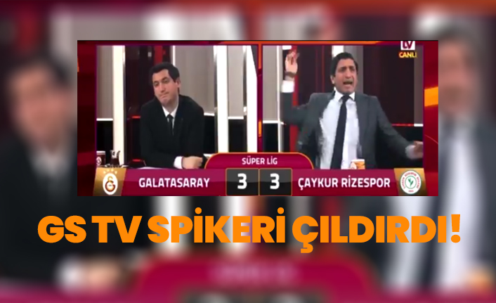 GS TV spikeri çıldırdı!