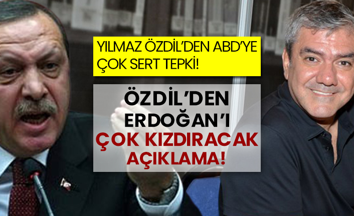 Yılmaz Özdil ABD’ye çok sert tepki!  Özdil’den Erdoğan’ı çok kızdıracak açıklama!