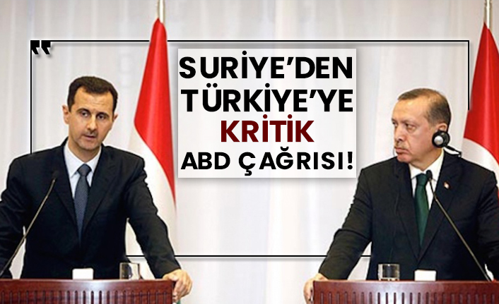 Suriye’den Türkiye’ye kritik ABD çağrısı!