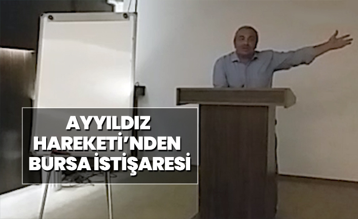 Ayyıldız Hareketi’nden Bursa istişaresi