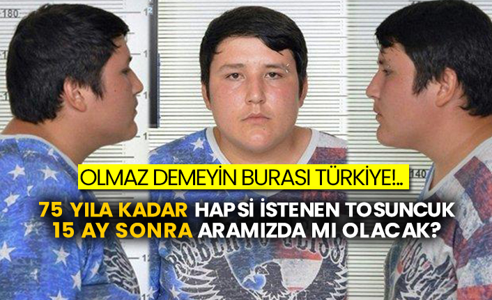 Olmaz demeyin burası Türkiye!.. 75 yıla kadar hapsi istenen Tosuncuk 15 ay sonra aramızda mı olacak?