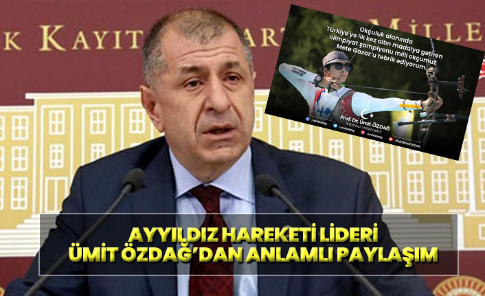 Ümit Özdağ'dan Mete Gazoz Paylaşımı