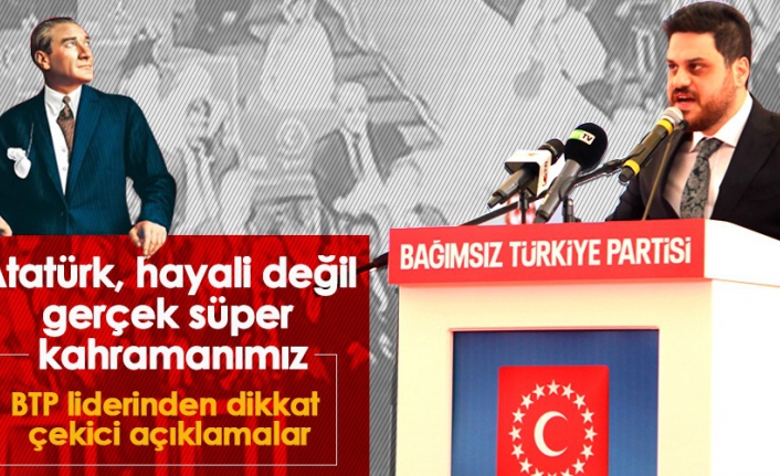 BTP Genel Başkanı Hüseyin Baş: “Çocuklarımıza Atatürk’ü sevdiremeyen bir eğitim sistemi var”