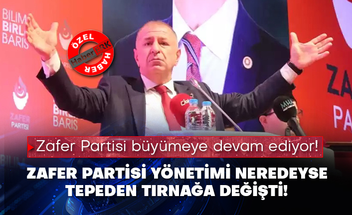 Zafer Partisi büyümeye devam ediyor! Zafer Partisi yönetimi neredeyse tepeden tırnağa değişti!