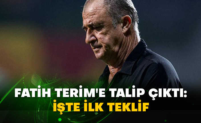 Fatih Terim'e talip çıktı: İşte ilk teklif