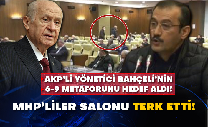 AKP’li yönetici Bahçeli’nin 6-9 metaforunu hedef aldı! MHP’liler salonu terk etti!
