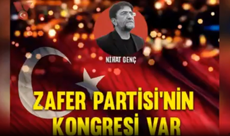 Nihat Genç'ten Zafer Partisi kongresi öncesi çok konuşulacak yazı!