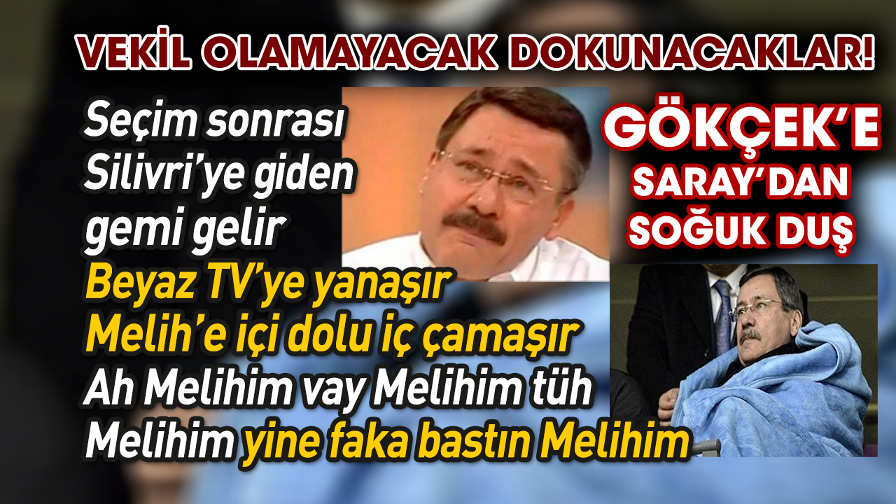 Melih Gökçek’e Saray’dan soğuk duş