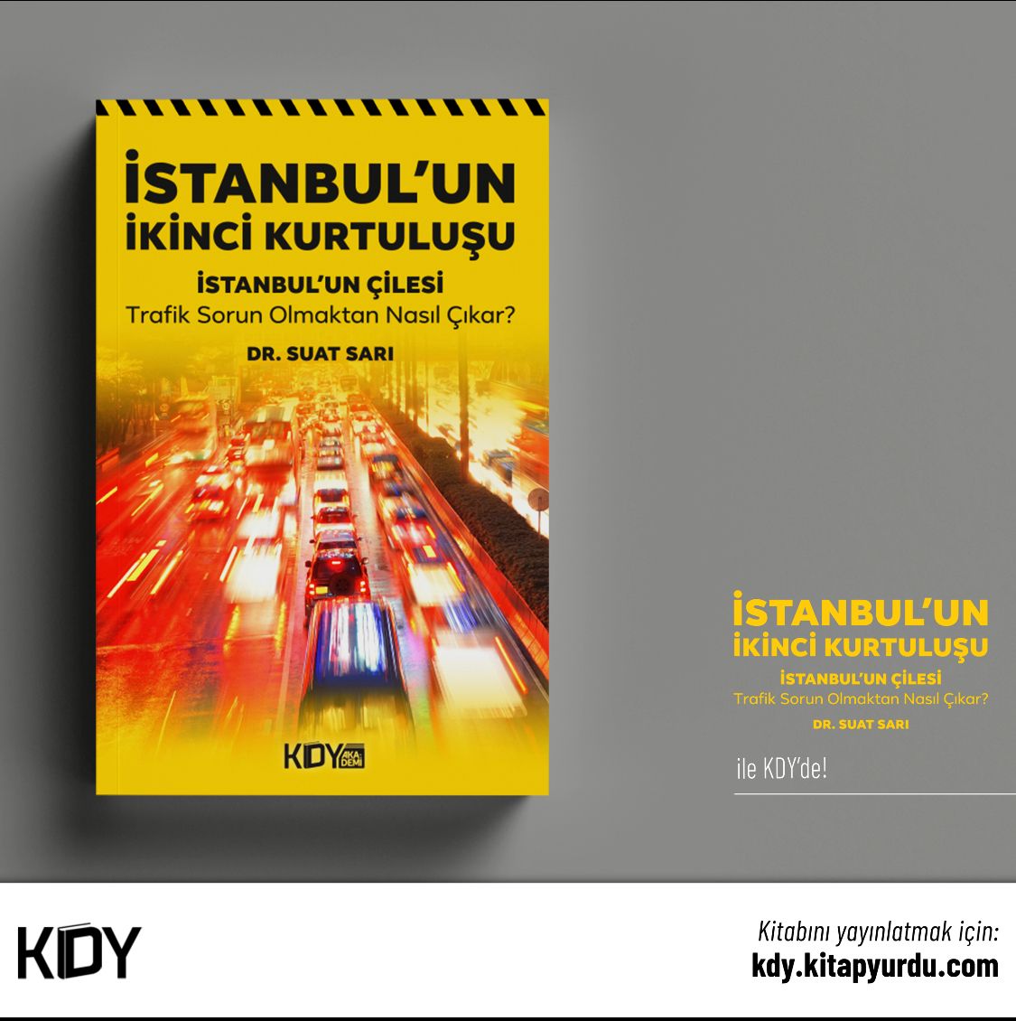 Dr. Suat Sarı'nın yeni kitabı: İstanbul'un çilesi! İstanbul'un ikinci kurtuluşu!