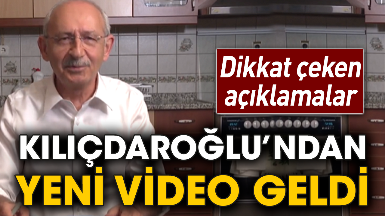 Dikkat çeken açıklamalar! Kılıçdaroğlu’ndan yeni video geldi