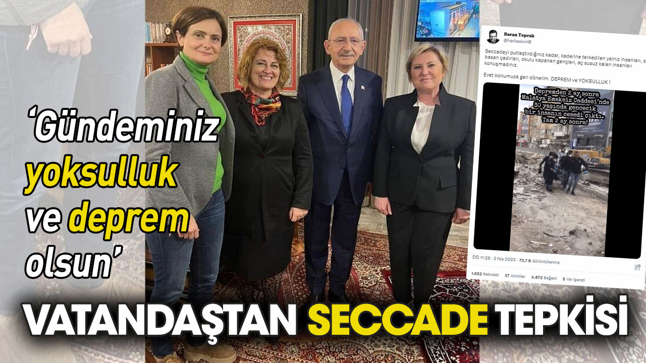 Vatandaştan seccade tepkisi: Gündeminiz yoksulluk ve deprem olsun