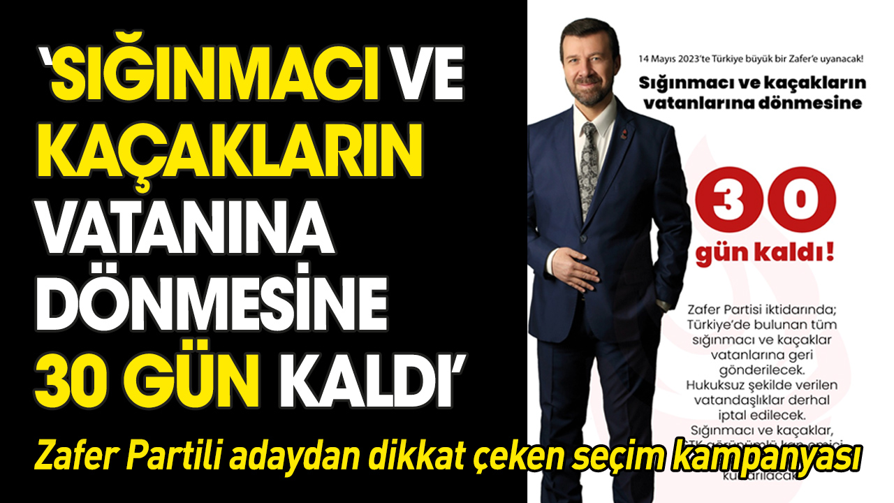 Sığınmacı ve kaçaklarına vatanına dönmesine 30 gün kaldı