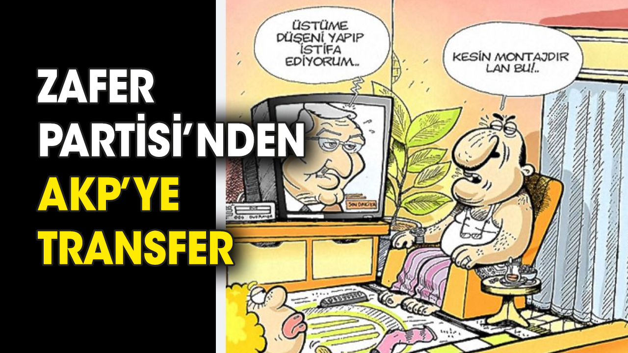Zafer Partisi'nden AKP'ye transfer