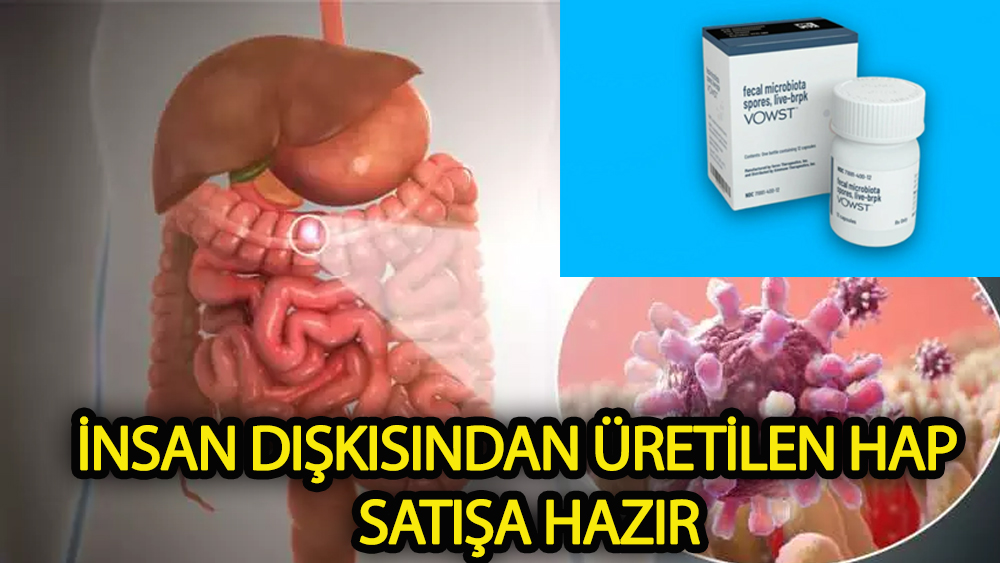 İnsan dışkısından üretilen hap ABD'de satışa çıkıyor