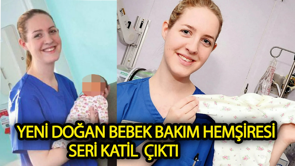 İngiltere'de kan donduran olay! Hemşire 7 bebeği öldürdü