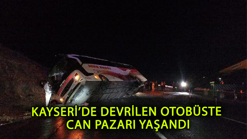 Kayseri'de yolcu otobüsü devrildi: 38 yaralı