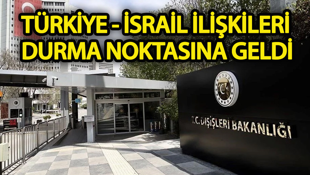 Türkiye Tel Aviv Büyükelçisini geri çekti