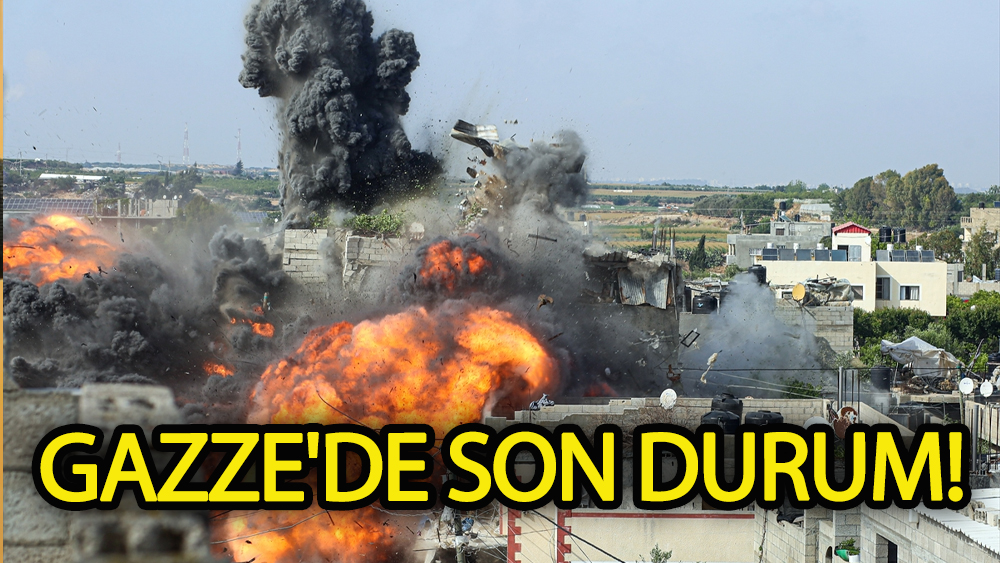 Gazze'de son durum!