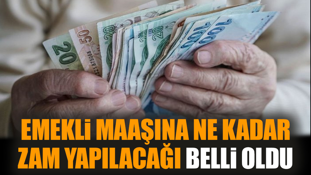 Emekli maaşına ne kadar zam yapılacağı belli oldu