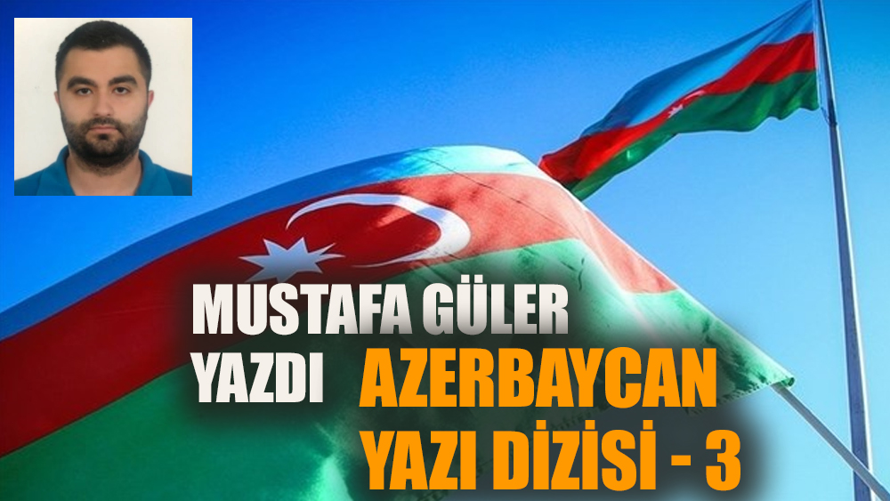 Azerbaycan yazısı dizisi - 3