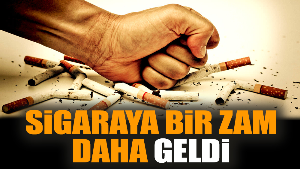 Sigaraya bir zam daha geldi