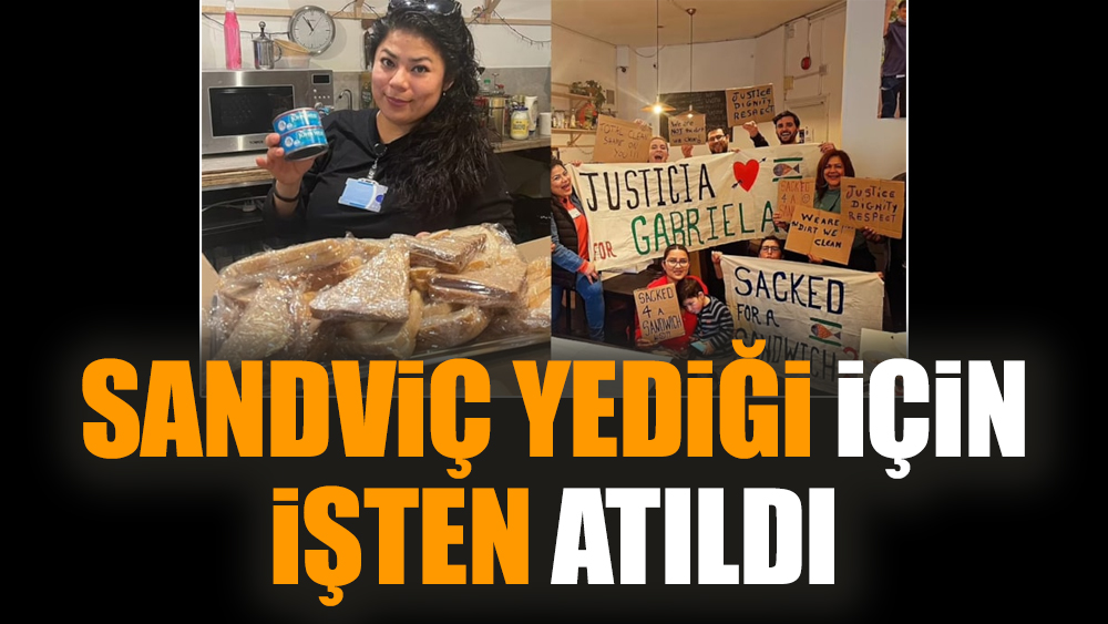 Sandviç yediği için işten atıldı