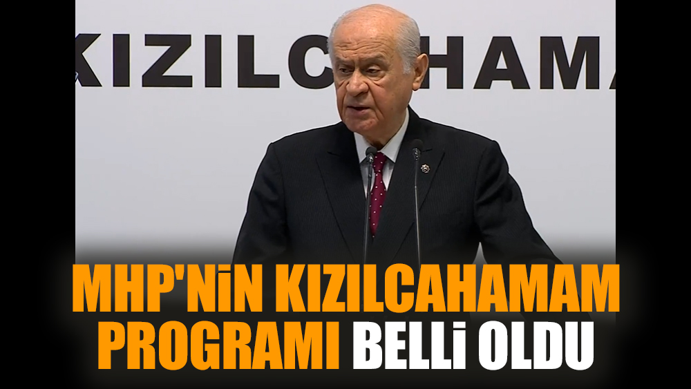 MHP'nin Kızılcahamam programı belli oldu