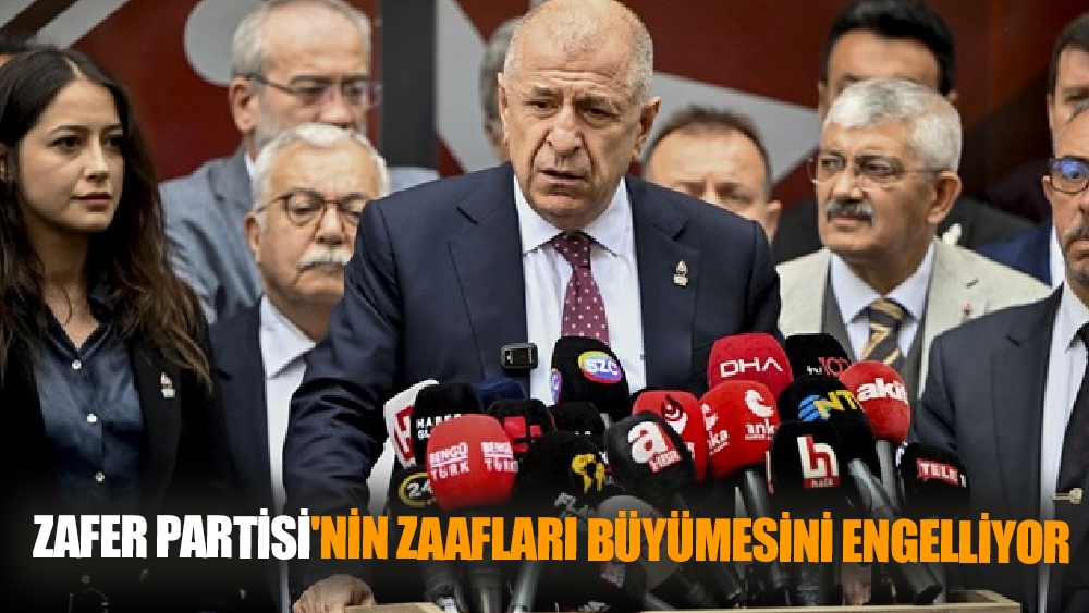 Zafer Partisi'nin Zaafları Büyümesini Engelliyor