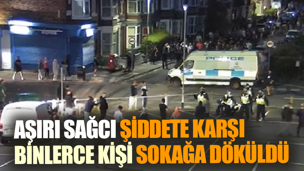 Aşırı Sağcı Şiddete Karşı Binlerce Kişi Sokağa Döküldü