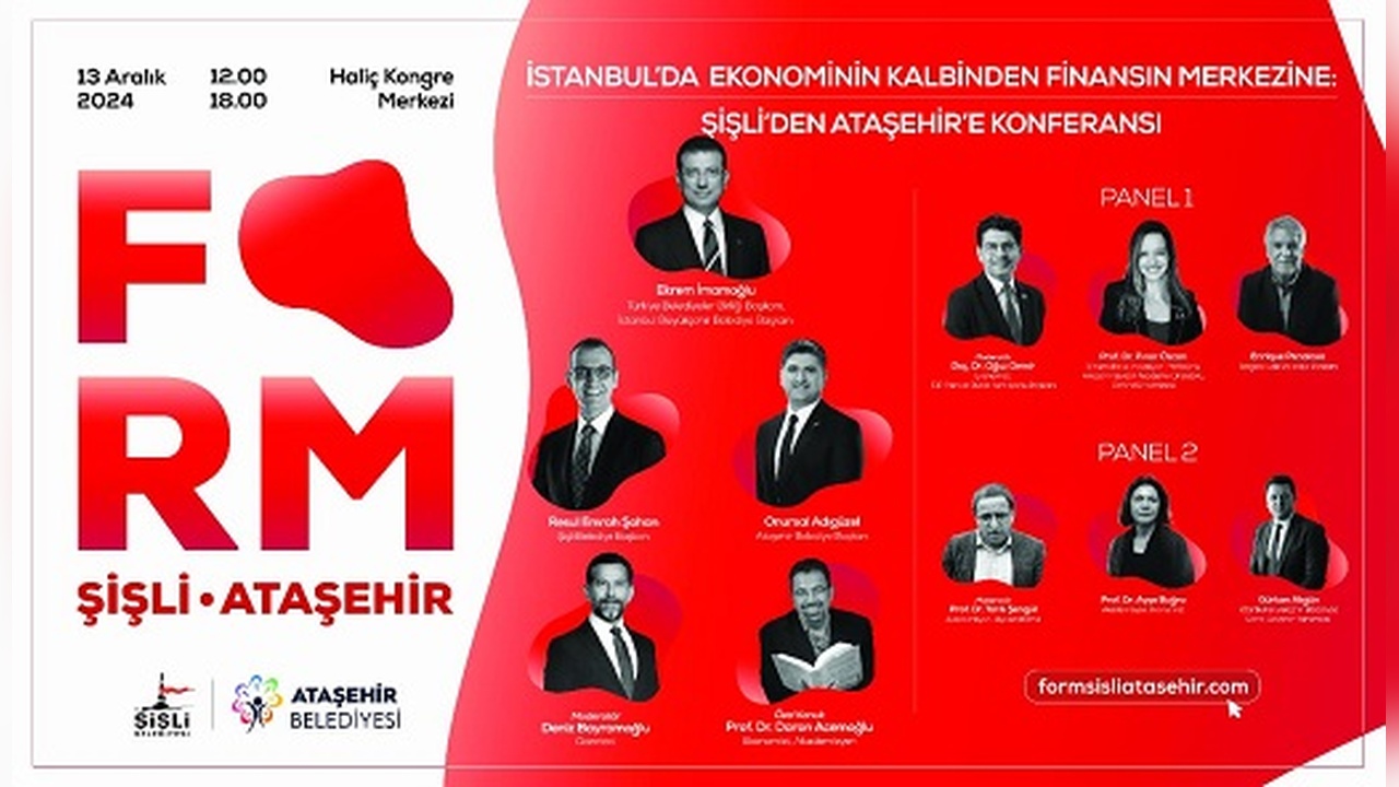 Şişli-Ataşehir Konferansı Ekonominin Geleceğini Tartışacak