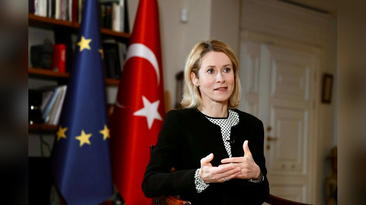 AB Yüksek Temsilcisi Kallas'tan Türkiye'ye Vurgu