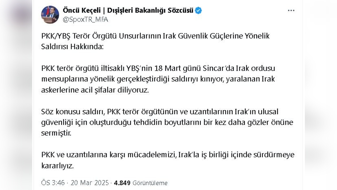 Türkiye Dışişleri, YBŞ'nin Irak Ordusu'na Yönelik Saldırısını Kınadı