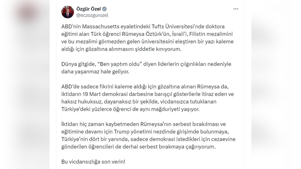 Özgür Özel, ABD'de Gözaltına Alınan Türk Öğrenci İçin Tepkisini Gösterdi