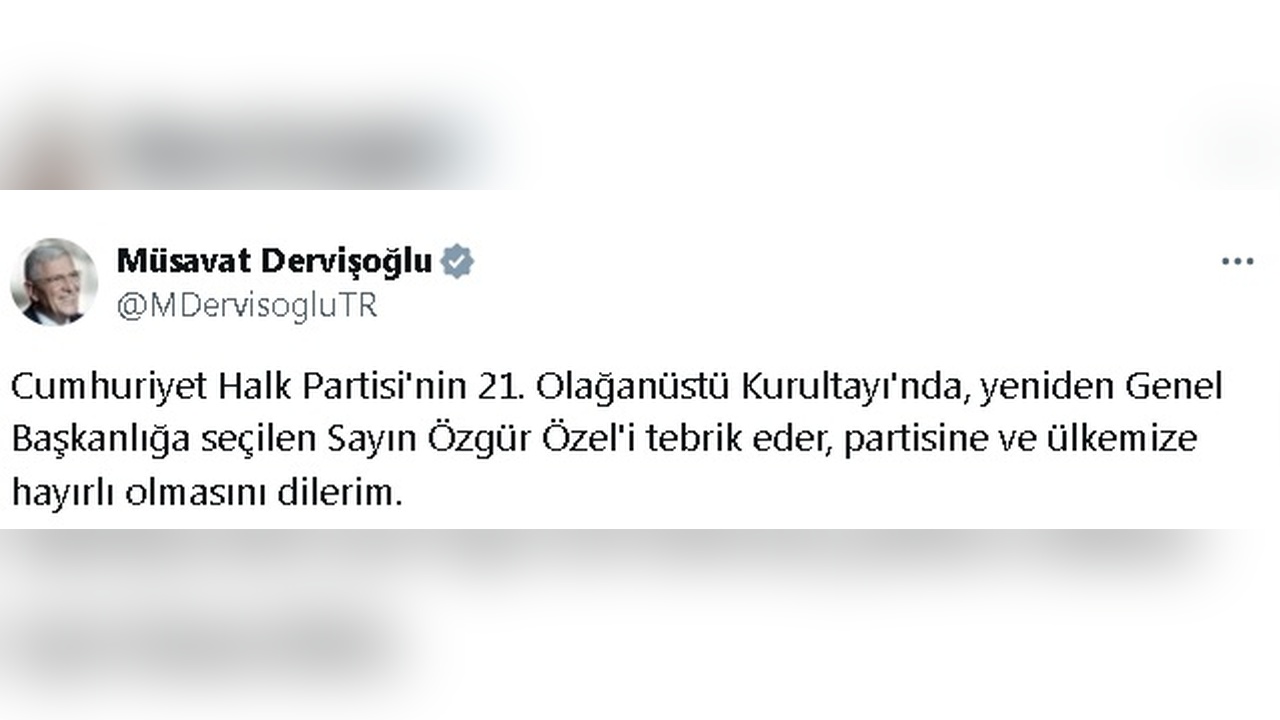 Dervişoğlu, Özel'i Genel Başkanlık Görevine Tebrik Etti