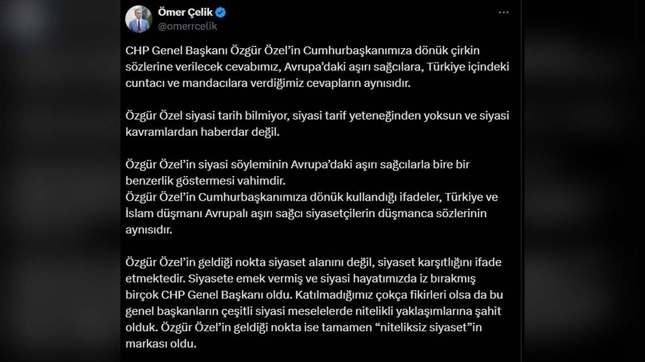 Çelik'ten Özgür Özel'e Sert Eleştiri