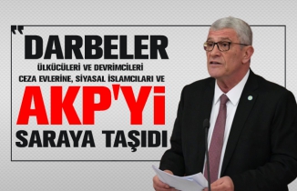 İYİ Parti’li Müsavat Dervişoğlu ‘Darbeler AKP'yi saraya taşıdı’