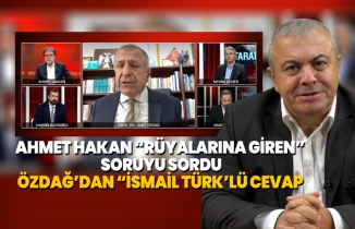 Ahmet Hakan ‘Rüyalarına giren’ soruyu sordu, Ümit Özdağ’dan ‘İsmail Türk’lü cevap