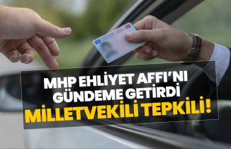 MHP Ehliyet Affı’nı gündeme getirdi Baki Şimşek tepkili